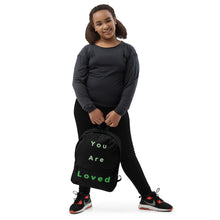 Load image into Gallery viewer, You Are Loved Backpack (Green)