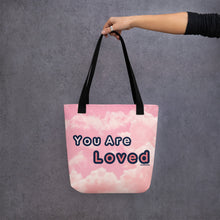 Load image into Gallery viewer, You Are Loved Tote Bag