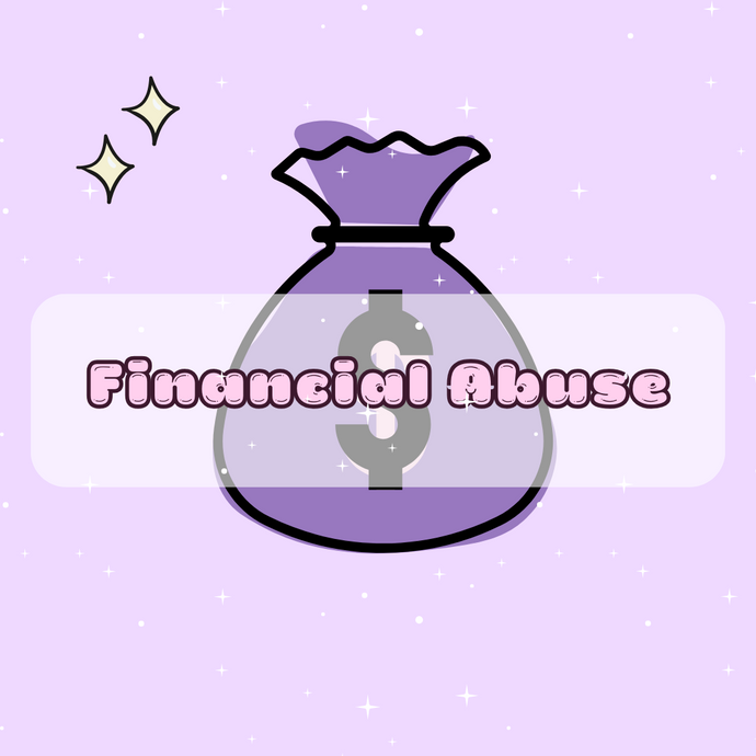 ✨ Financial Abuse