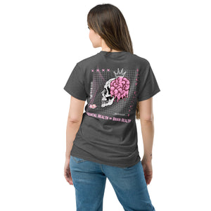 Mental Health = Brain Health - Skull - T Shirt