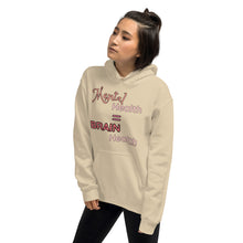 Load image into Gallery viewer, Mental Health = Brain Health | Hoodie | 6 Color Options | Pink Font |
