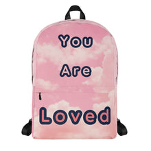 Load image into Gallery viewer, You Are Loved Backpack
