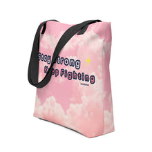 Load image into Gallery viewer, Stay Strong Tote Bag
