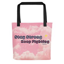 Load image into Gallery viewer, Stay Strong Tote Bag
