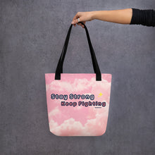 Load image into Gallery viewer, Stay Strong Tote Bag
