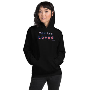 You Are Loved Hoodie